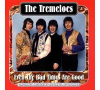 Tremeloes the - Even The Bad Times are Good [Import]