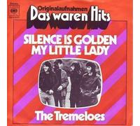 Tremeloes, The - Tremeloes, The - Silence Is Golden / My Little Lady - CBS - CBS S 8207