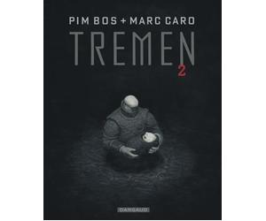 Tremen - Tome 2 - Pim Bos - Dargaud - cartonné - Bande dessinée