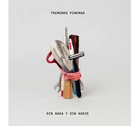 Tremendo Pinkman - Sin nada y sin nadie [Vinilo]