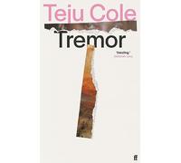 Deborah Levy – Tremor: 'Dazzling.'