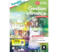 Tremplin - GESTION FINANCE Tle STMG - Enseignement spécifique - Éd. 2022 - Livre élève Chantal Bricard (Auteur), Hakim Barchi (Auteur), Isabelle Morel (Auteur), Franck Perrier (Auteur), Laurent Venchi