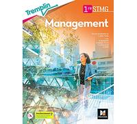 Tremplin - MANAGEMENT - 1re STMG - Ed. 2021 - Livre élève