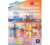 Tremplin - MANAGEMENT SCIENCES DE GESTION ET NUMERIQUE Tle STMG - Éd. 2020 - Livre élève