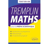 Tremplin Maths Pour La Prépa Scientifique