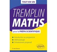 Tremplin maths pour la prépa scientifique
