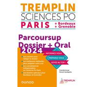Tremplin Sciences Po Paris, Bordeaux, Grenoble 2024 Dossier Parcoursup + Oral 2024 - Florent Vandepitte - Dunod - broché - Scolaire / Universitaire