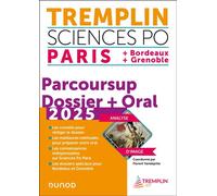 Tremplin Sciences Po Paris, Bordeaux, Grenoble 2025 Dossier Parcoursup + Oral - Florent Vandepitte - Dunod - broché - Scolaire / Universitaire