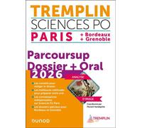 Tremplin Sciences Po Paris, Bordeaux, Grenoble 2026 Dossier Parcoursup + Oral - Florent Vandepitte - Dunod - ebook (ePub) - Scolaire / Universitaire