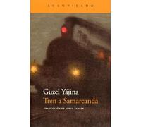 Tren a Samarkanda/ The Road to Samarkand