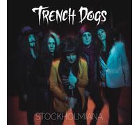 Trench Dogs - Stockholmiana [Compact Discs]