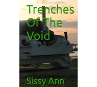 Trenches Of The Void
