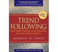 Trend Following: How Great Traders Make Millions in Up or Down Markets