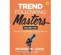 Trend Following Masters Volume two by Michael Covel Michael Covel (Auteur)