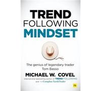 Trend Following Mindset by Michael Covel Michael Covel (Auteur)