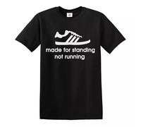 Trend Gear Made for Standing Not Running Mens Funny T-Shirt Sport Football Top Tee - Black - L