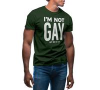 Trending I'm Not Gay But 20 is 20 Euro T-Shirt Vert Militaire pour Homme Size XL