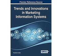 Trends And Innovations In Marketing Information Systems