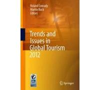 Trends And Issues In Global Tourism 2012