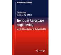Trends in Aerospace Engineering: Selected Contributions of 4th Cmaae 2024