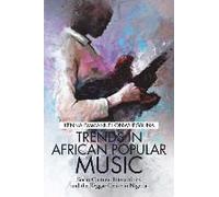 Trends In African Popular Music