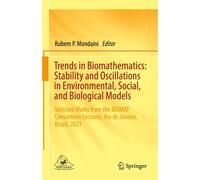 Trends In Biomathematics: Stability And Oscillations In Environmental, Social, And Biological Models