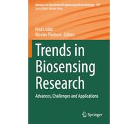 Trends in Biosensing Research: Advances, Challenges and Applications