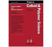 Trends In Colloid And Interface Science Ix