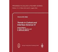 Trends In Colloid And Interface Science Vi