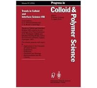 Trends In Colloid And Interface Science Viii