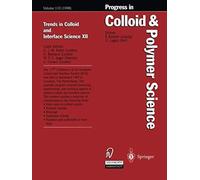 Trends In Colloid And Interface Science Xii