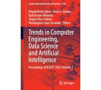 Trends in Computer Engineering, Data Science and Artificial Intelligence: Proceedings of ICAETT 2024, Volume 1