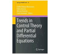 Trends In Control Theory And Partial Differential Equations