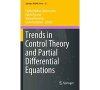 Trends In Control Theory And Partial Differential Equations