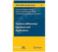Trends In Differential Equations And Applications