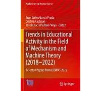 Trends In Educational Activity In The Field Of Mechanism And Machine Theory (2018-2022)