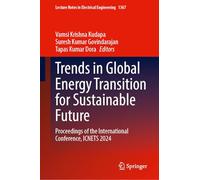 Trends in Global Energy Transition for Sustainable Future: Proceedings of the International Conference, ICNETS 2024