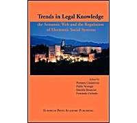 Trends In Legal Knowledge. The Semantic Web And The Regulation Of Electronic Social Systems