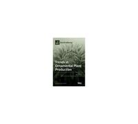 Trends In Ornamental Plant Production