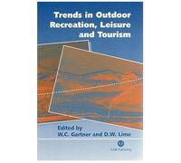 Trends In Outdoor Recreation, Leisure And Tourism