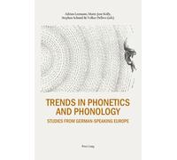 Trends In Phonetics And Phonology