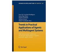 Trends In Practical Applications Of Agents And Multiagent Systems