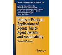 Trends In Practical Applications Of Agents, Multi-Agent Systems And Sustainability