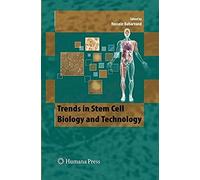 Trends In Stem Cell Biology And Technology