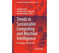 Trends in Sustainable Computing and Machine Intelligence: Proceedings of ICTSM 2025