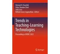 Trends In Teaching-Learning Technologies