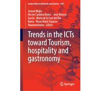 Trends in the Icts Toward Tourism, Hospitality and Gastronomy