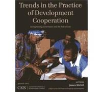 Trends in the Practice of Development Cooperation by James Michel James Michel (Auteur)