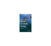 Trends In Urban Design