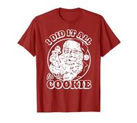 Trendy Apparel Christmas I did It All for The Cookie Santa T-Shirt